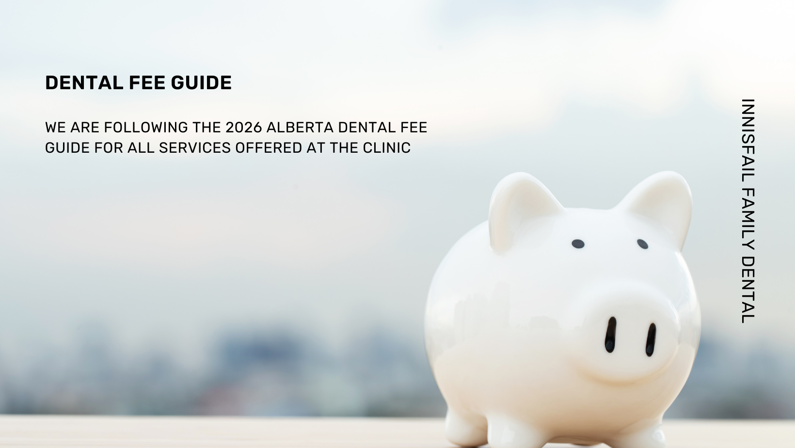 Photo that describes Innisfail Family Dental follows the 2024 Alberta Dental Fee for most services 